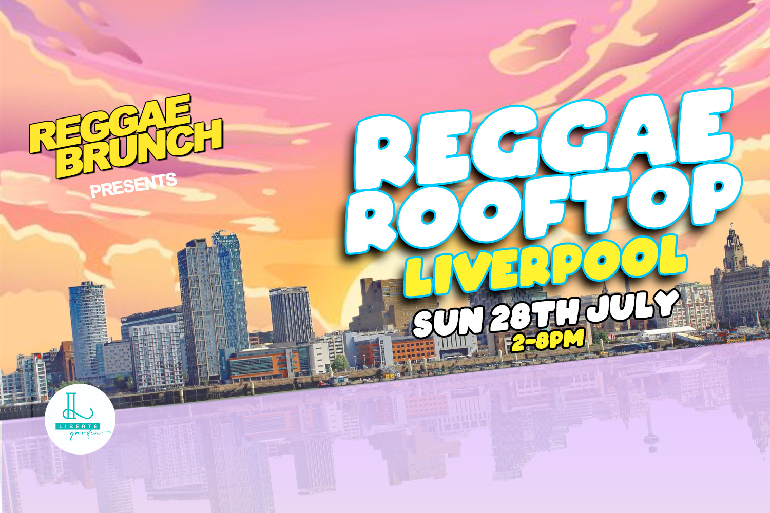 Sun, 28th July | Reggae Rooftop Liverpool
